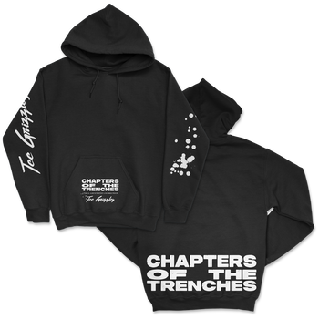 Chapters of the Trenches Hoodie