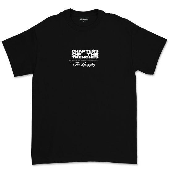 Chapters of the Trenches T-Shirt