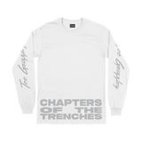 Chapters of the Trenches Long Sleeve
